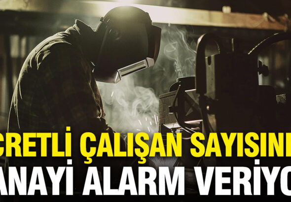 tuik-mart-ayi-ucretli-calisan-sayisinda-sanayi-alarm-veriyor-qDp1tSLX