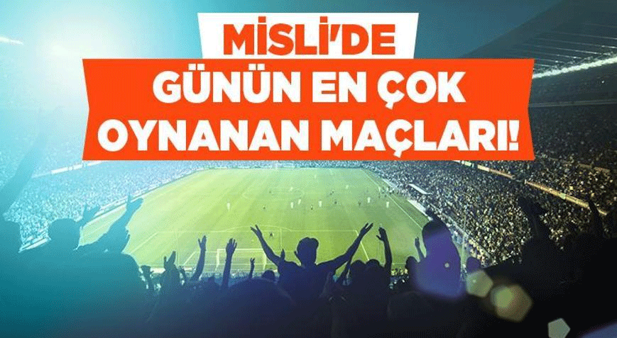 Kuzey’de Gollerden Yana Tercihler Ön Planda! İşte Misli’de Günün En Çok Oynanan Maçları Haber gorseli