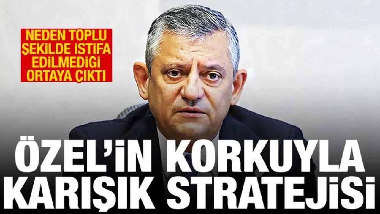 Özel’in korkuyla karışık stratejisi: CHP’den neden toplu istifa edilmediği belli oldu Haber gorseli